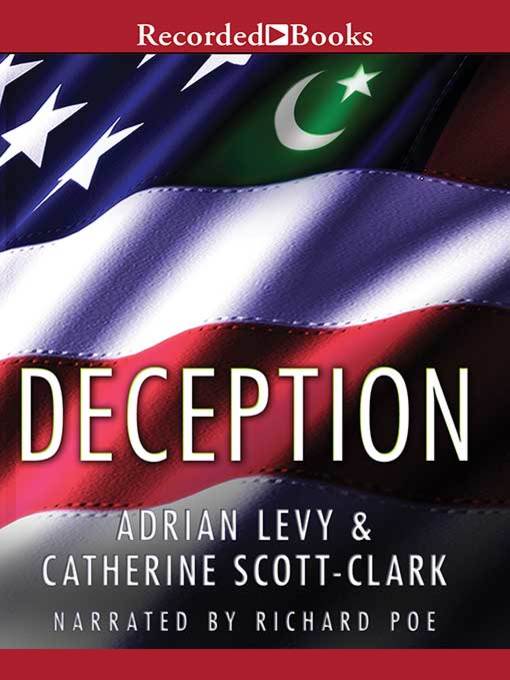 Title details for Deception by Adrian Levy - Wait list